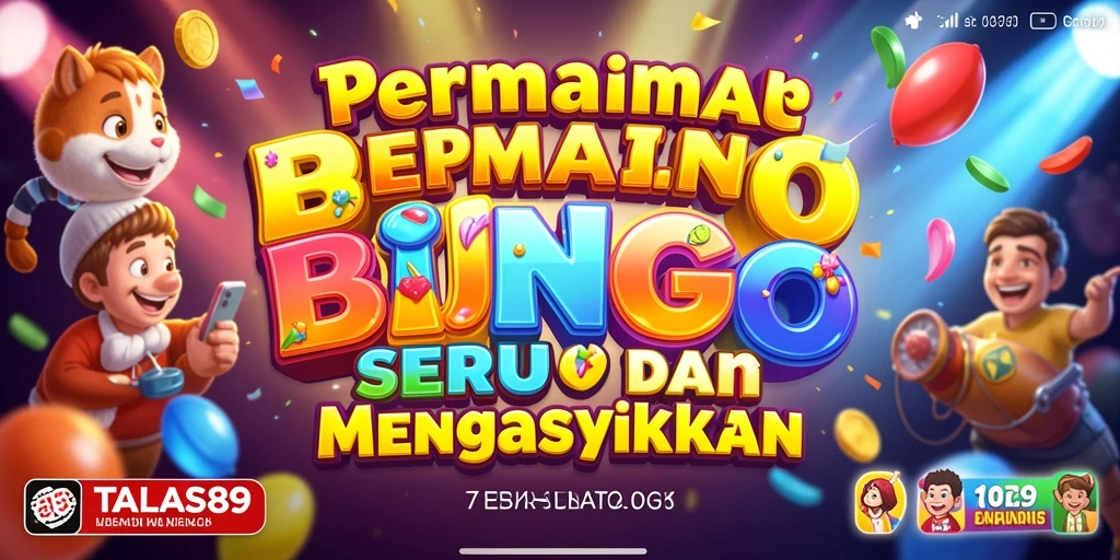 Tampilan gameplay TALAS89 yang mendebarkan dalam permainan Bingo.